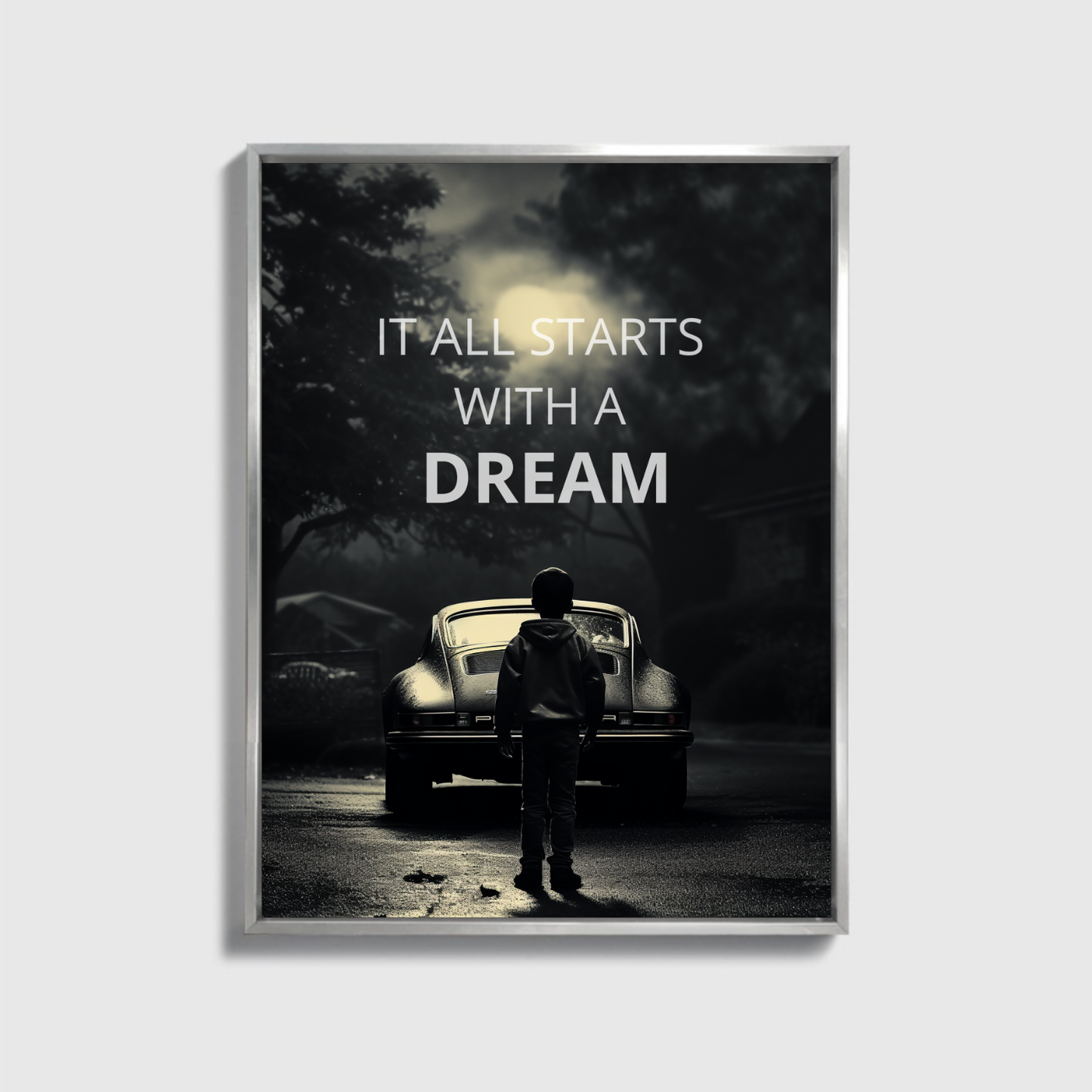 IT ALL STARTS WITH A DREAM