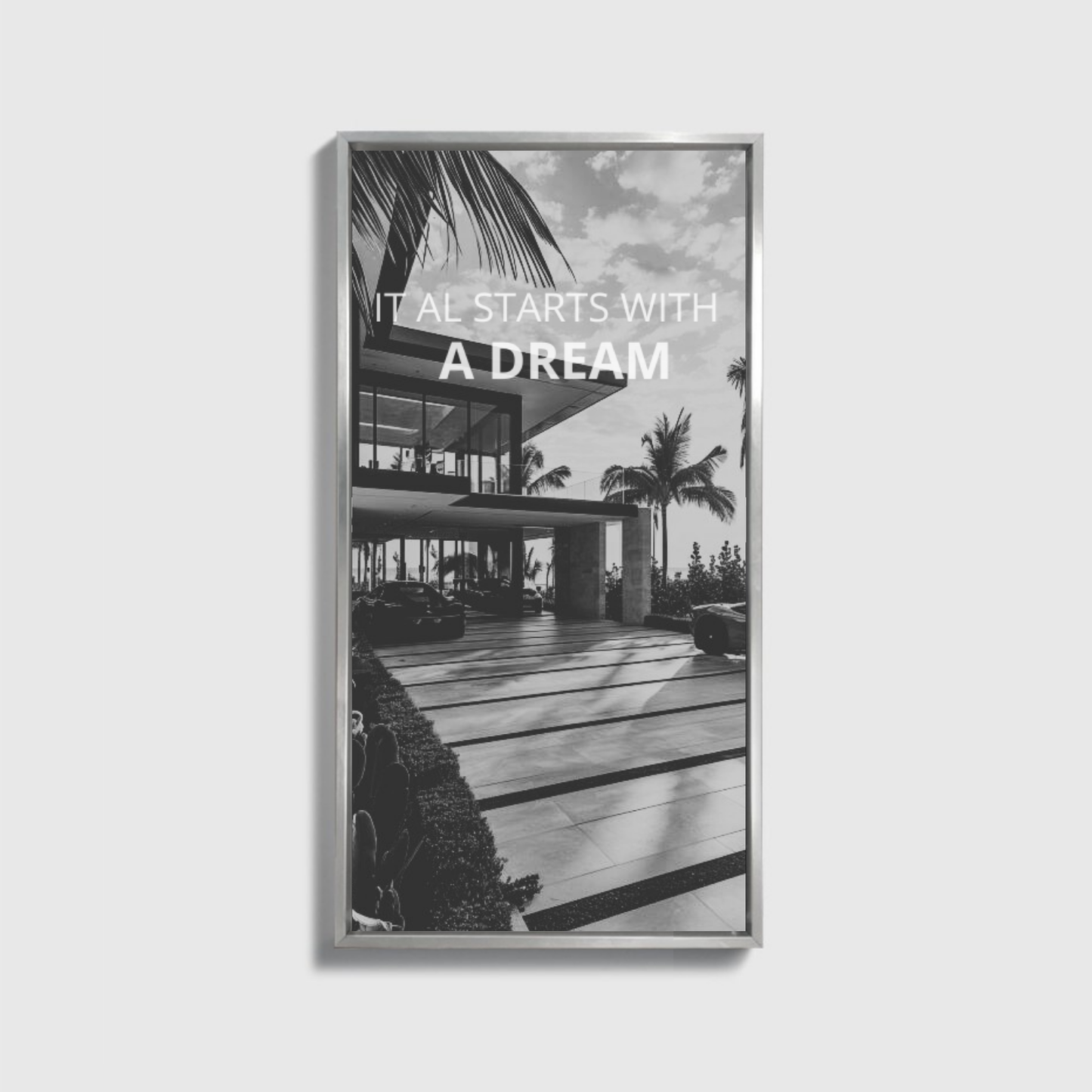 IT ALL STARTS WITH A DREAM 2.0