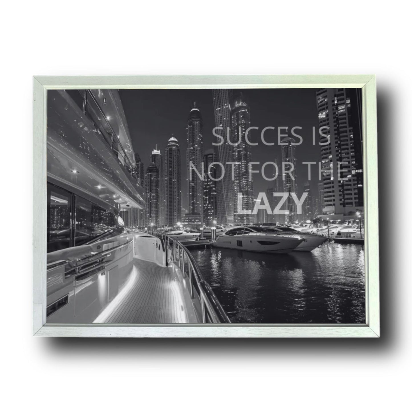 SUCCESS IS NOT FOR THE LAZY