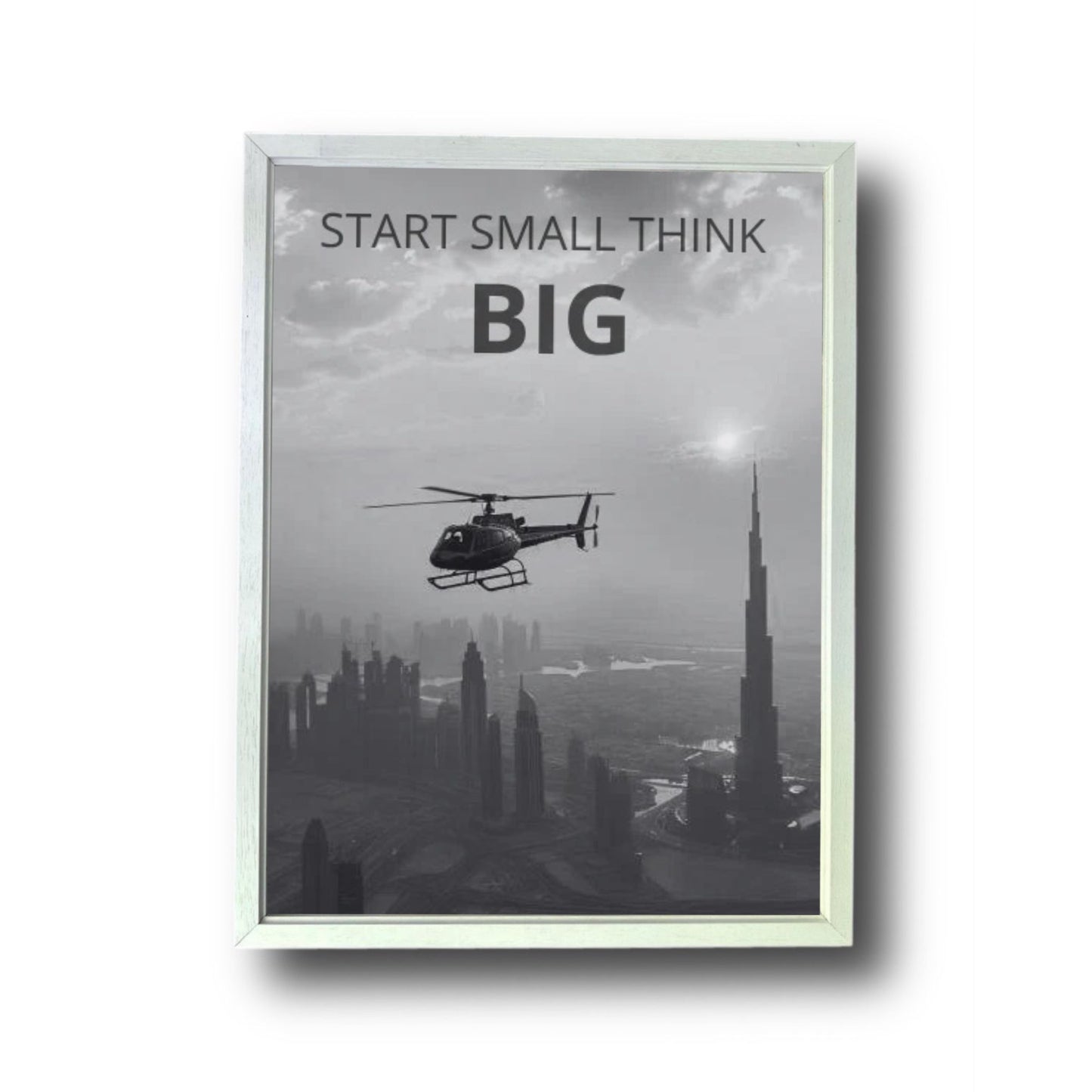 start small think BIG