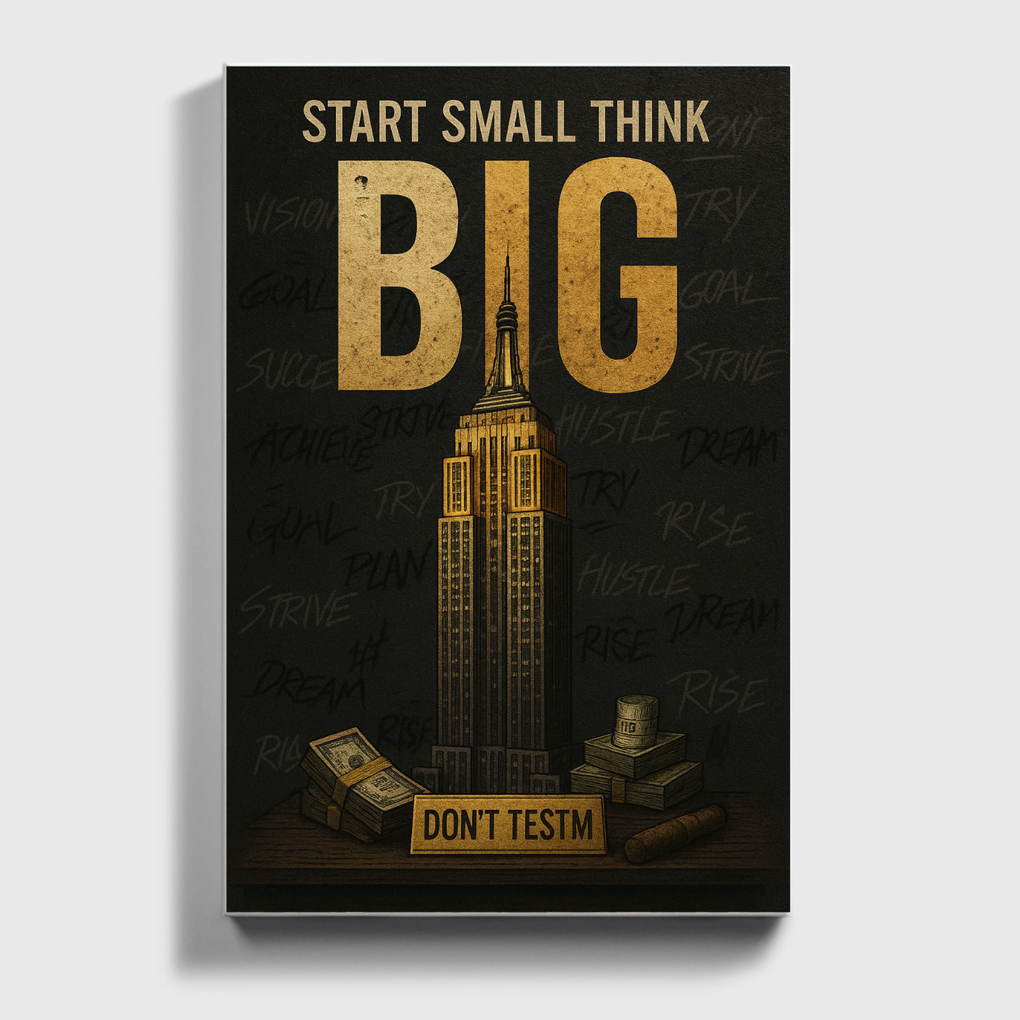Start Small, Think BIG